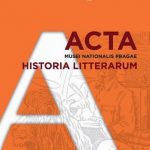 Nové číslo časopisu Acta Musei Nationalis Pragae – Historia litterarum