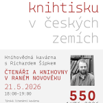 Čtenáři a knihovny v&nbsp;raném novověku | druhá knihovědná kavárna